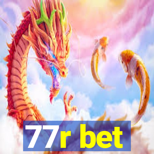 77r bet